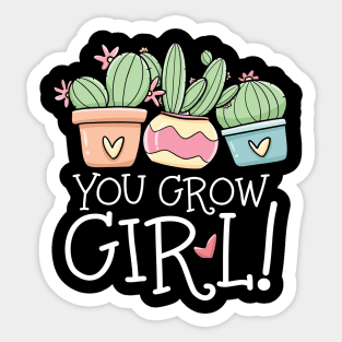 You Grow Girl Succulent Sticker